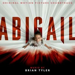 Abigail Soundtrack (Brian Tyler) - Cartula